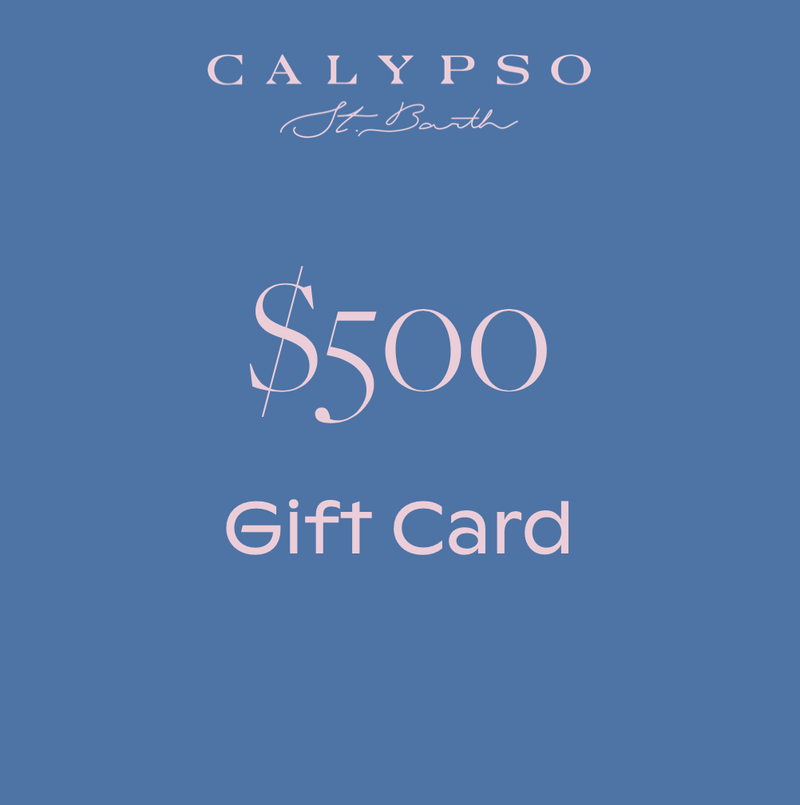 Calypso St. Barth Gift Card - $500